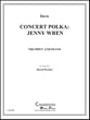 CONCERT POLKA JENNY WREN TRUMPET and Piano P.O.D. cover